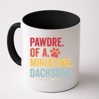 Pawdre Of A Miniature Dachsund Dog Lover Apparel Mug