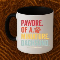 Pawdre Of A Miniature Dachsund Dog Lover Apparel Mug