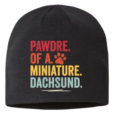 Pawdre Of A Miniature Dachsund Dog Lover Apparel Sustainable Beanie