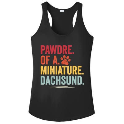 Pawdre Of A Miniature Dachsund Dog Lover Apparel Ladies PosiCharge Competitor Racerback Tank