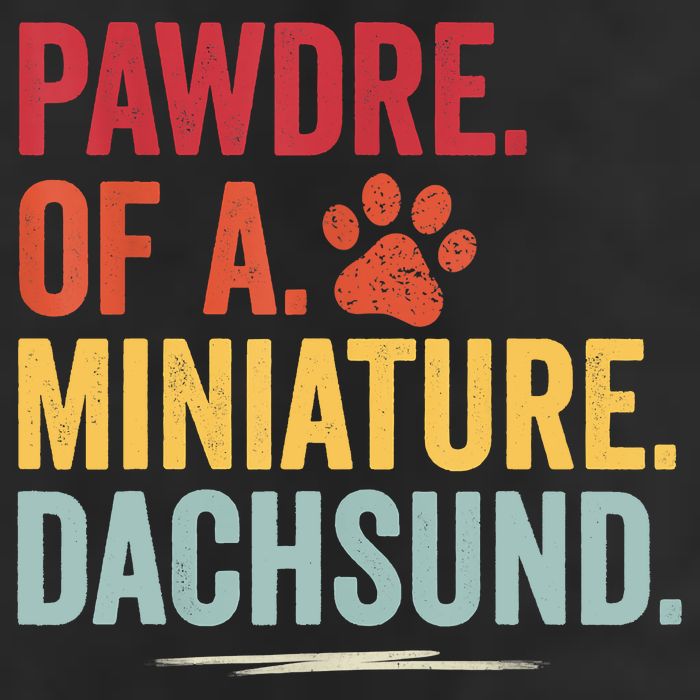 Pawdre Of A Miniature Dachsund Dog Lover Apparel 25L Jumbo Tote