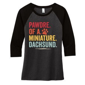 Pawdre Of A Miniature Dachsund Dog Lover Apparel Women's Tri-Blend 3/4-Sleeve Raglan Shirt