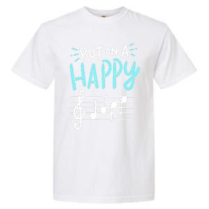 Put On A Happy Music Garment-Dyed Heavyweight T-Shirt