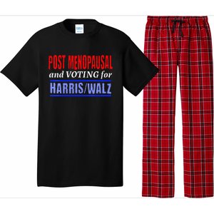 Post Opausal And Voting For Harris Walz 24 Pajama Set