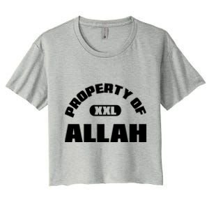 Property Of Allah Islam Muslim Ramadan Kareem Mubarak Mosque Gift Women's Crop Top Tee