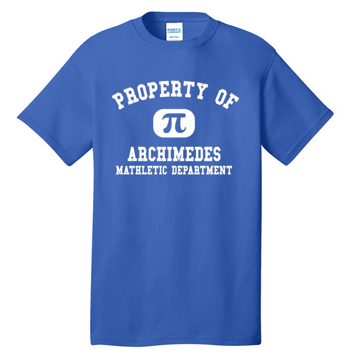 Property Of Archimedes Gift Mathletic Departt Funny Gift Tall T-Shirt