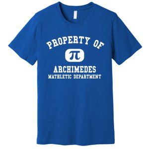 Property Of Archimedes Gift Mathletic Departt Funny Gift Premium T-Shirt