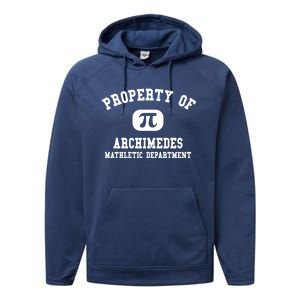 Property Of Archimedes Gift Mathletic Departt Funny Gift Performance Fleece Hoodie