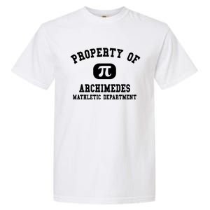 Property Of Archimedes Gift Mathletic Departt Funny Gift Garment-Dyed Heavyweight T-Shirt