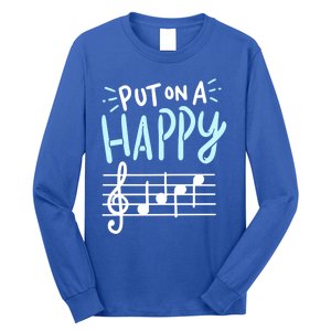 Put On A Happy Face Music Cute Gift Funny Music Teacher Cool Gift Long Sleeve Shirt