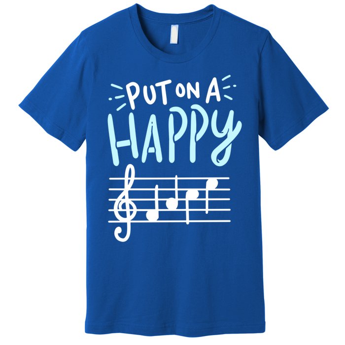 Put On A Happy Face Music Cute Gift Funny Music Teacher Cool Gift Premium T-Shirt