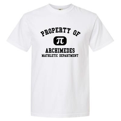 Property Of Archimedes Gift Mathletic Departt Gift Garment-Dyed Heavyweight T-Shirt