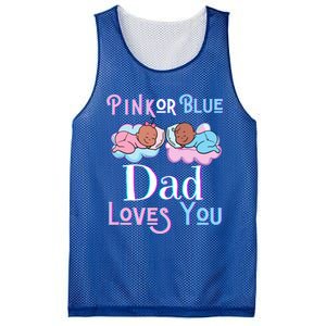 Pink Or Blue Dad Loves You Shower Gender Reveal Daddy Great Gift Mesh Reversible Basketball Jersey Tank