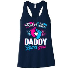 Pink Or Blue Daddy Loves You Shirt Gender Reveal Baby Gift Women's Racerback Tank