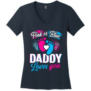 Pink Or Blue Daddy Loves You Shirt Gender Reveal Baby Gift Women's V-Neck T-Shirt