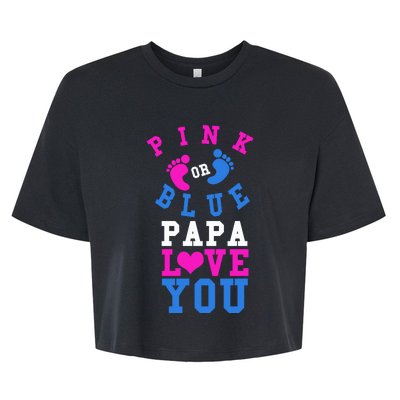 Pink Or Blue Papa Loves You Gift Gender Reveal Great Gift Bella+Canvas Jersey Crop Tee