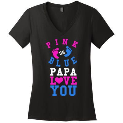 Pink Or Blue Papa Loves You Gift Gender Reveal Great Gift Women's V-Neck T-Shirt