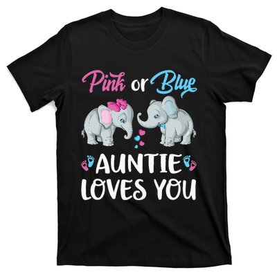 Pink Or Blue Auntie Loves You Elephants Gender Reveal Family T-Shirt