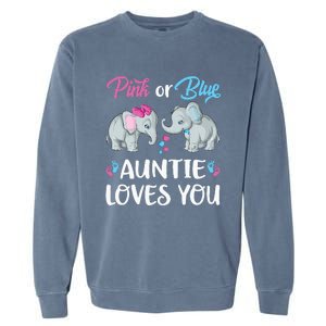 Pink Or Blue Auntie Loves You Elephants Gender Reveal Family Garment-Dyed Sweatshirt