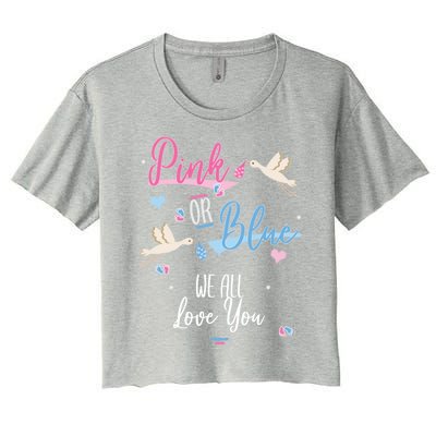 Pink Or Blue We All Love You Gender Reveal Party Great Gift Women's Crop Top Tee