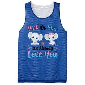 Pink Or Blue We Always Love You Funny Elephant Gender Reveal Gift Mesh Reversible Basketball Jersey Tank