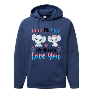 Pink Or Blue We Always Love You Funny Elephant Gender Reveal Gift Performance Fleece Hoodie