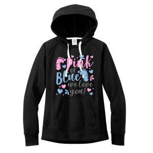 Pink Or Blue We Love You Gender Reveal Baby Shower Gift Women's Fleece Hoodie