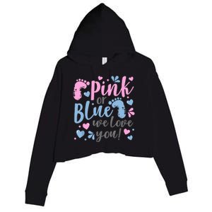 Pink Or Blue We Love You Gender Reveal Baby Shower Gift Crop Fleece Hoodie