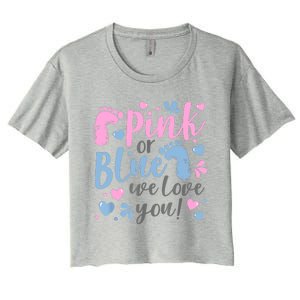 Pink Or Blue We Love You Gender Reveal Baby Shower Gift Women's Crop Top Tee