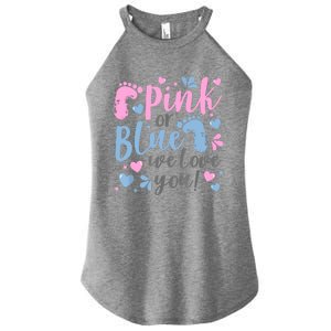 Pink Or Blue We Love You Gender Reveal Baby Shower Gift Women's Perfect Tri Rocker Tank