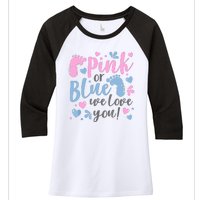 Pink Or Blue We Love You Gender Reveal Baby Shower Gift Women's Tri-Blend 3/4-Sleeve Raglan Shirt