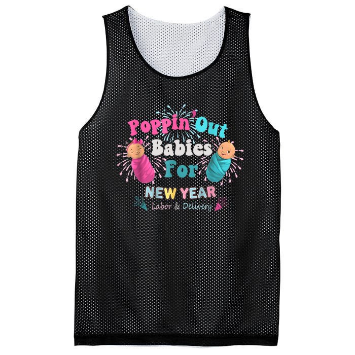 Poppin Out Babies For The New Year Labor & Delivery 2025 Mesh Reversible Basketball Jersey Tank