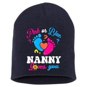 Pink Or Blue Nanny Loves You Baby Gender Reveal Short Acrylic Beanie