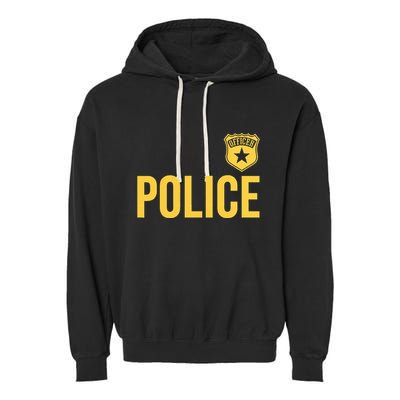Police Officer Badge Police Uniform Officer Costume Garment-Dyed Fleece Hoodie
