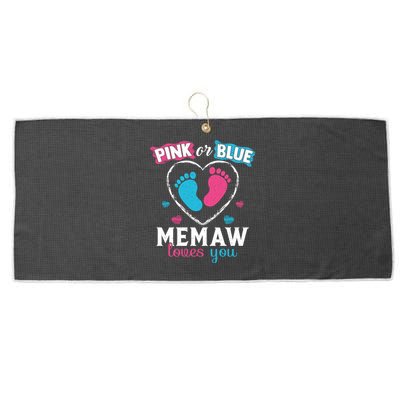 Pink Or Blue Memaw Loves You Gender Reveal Memaw Gift Large Microfiber Waffle Golf Towel