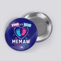 Pink Or Blue Memaw Loves You Gender Reveal Memaw Gift Button