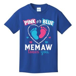 Pink Or Blue Memaw Loves You Gender Reveal Memaw Gift Kids T-Shirt