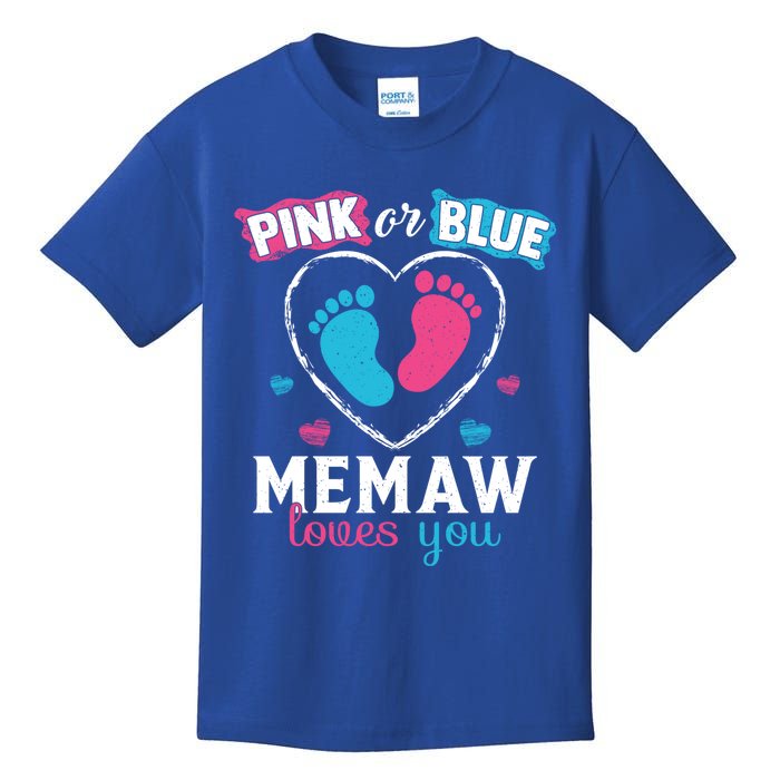 Pink Or Blue Memaw Loves You Gender Reveal Memaw Gift Kids T-Shirt