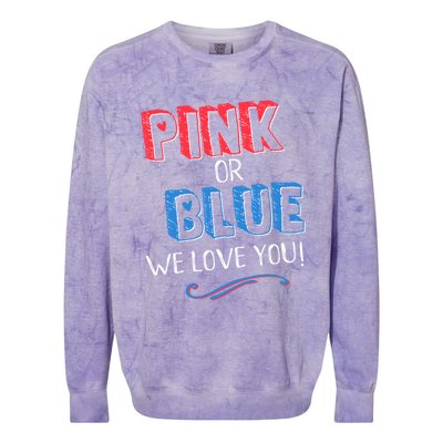 Pink Or Blue We Love You Gender Reveal Announcet Matching Cute Gift Colorblast Crewneck Sweatshirt