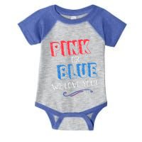 Pink Or Blue We Love You Gender Reveal Announcet Matching Cute Gift Infant Baby Jersey Bodysuit