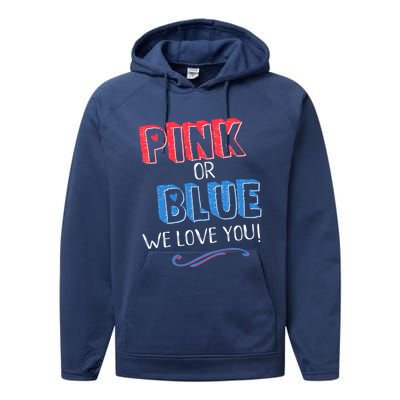 Pink Or Blue We Love You Gender Reveal Announcet Matching Cute Gift Performance Fleece Hoodie