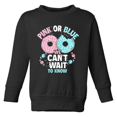 Pink Or Blue We Cant Wait To Know Donut Gender Reveal Toddler Sweatshirt