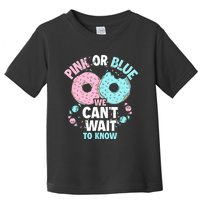 Pink Or Blue We Cant Wait To Know Donut Gender Reveal Toddler T-Shirt