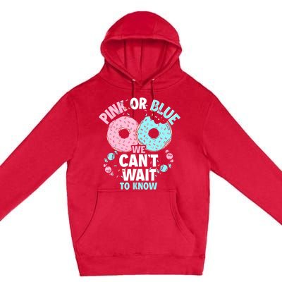 Pink Or Blue We Cant Wait To Know Donut Gender Reveal Premium Pullover Hoodie