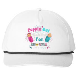 Poppin Out Babies For The New Year Labor & Delivery 2025 Snapback Five-Panel Rope Hat