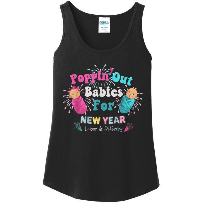 Poppin Out Babies For The New Year Labor & Delivery 2025 Ladies Essential Tank