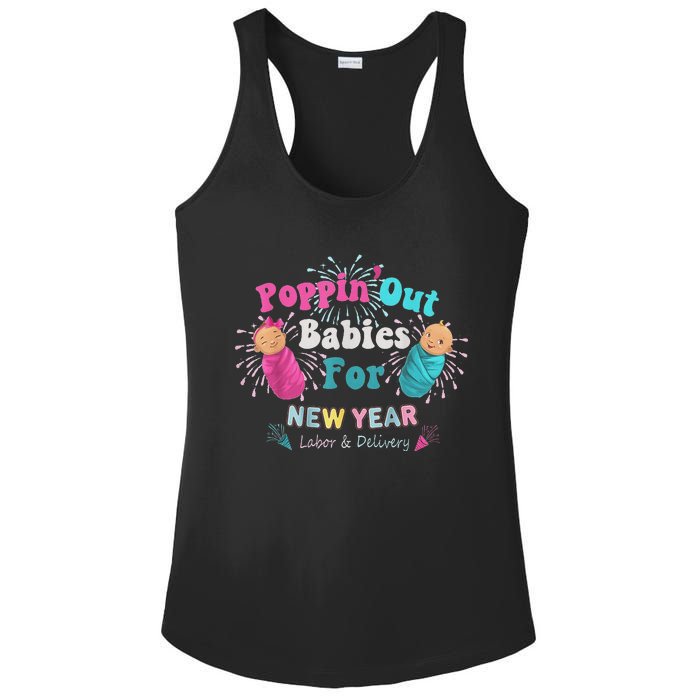 Poppin Out Babies For The New Year Labor & Delivery 2025 Ladies PosiCharge Competitor Racerback Tank