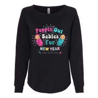 Poppin Out Babies For The New Year Labor & Delivery 2025 Womens California Wash Sweatshirt