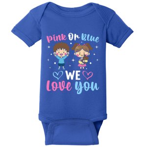 Pink Or Blue We Love You Gender Reveal Announcet Gift Baby Bodysuit