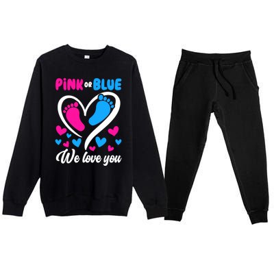 Pink Or Blue We Love You Gender Reveal Gift Premium Crewneck Sweatsuit Set